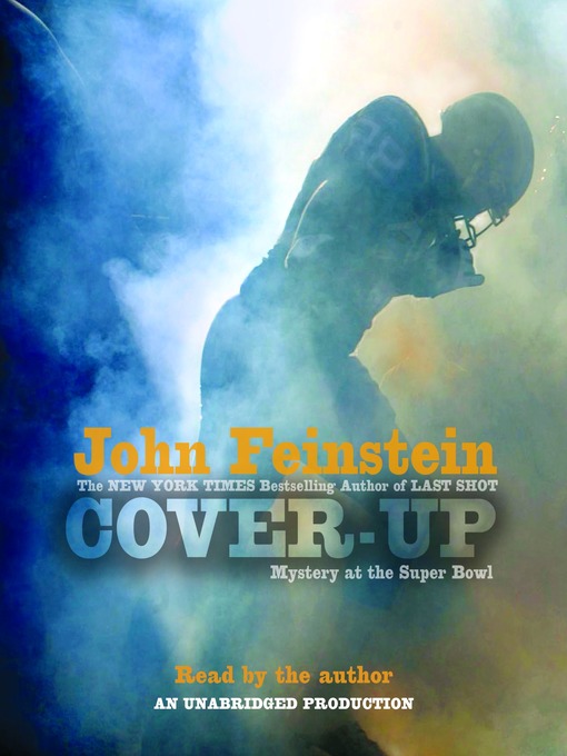 Title details for Cover-Up: Mystery at the Super Bowl by John Feinstein - Available
